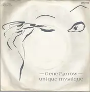 7inch Vinyl Single - Gene Farrow - Unique Mystique