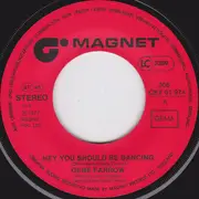 7inch Vinyl Single - Gene Farrow - Hey You Should Be Dancing