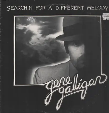 Gene Galligan - Searchin for a different melody