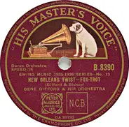 Gene Gifford And His Orchestra / Willie Bryant And His Orchestra - New Orleans Twist / The Sheik