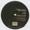 12inch Vinyl Single - Gene Hunt - Spazzed