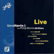 Gene Harris & The Philip Morris All-Stars - Live