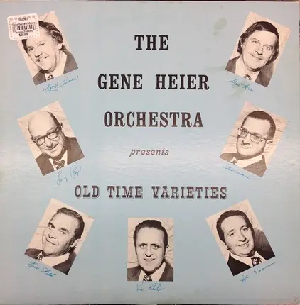 Gene Heier And His Orchestra - Old Time Varieties