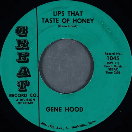 Gene Hood - Lips That Taste Like Honey