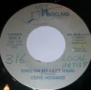 7inch Vinyl Single - Gene Howard - Ring On My Left Hand / Real Cowboys