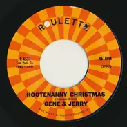 Gene & Jerry - Hootenanny Christmas / Carousel