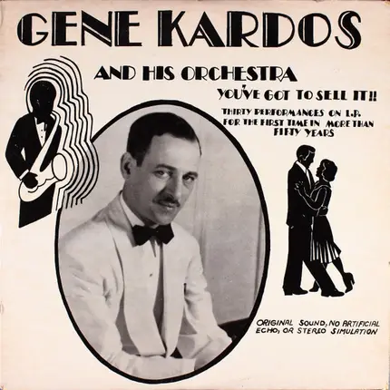 Gene Kardos And His Orchestra - You've Got To Sell It!!