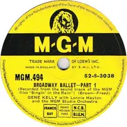 Gene Kelly With Lennie Hayton And The MGM Studio Orchestra - Broadway Ballet