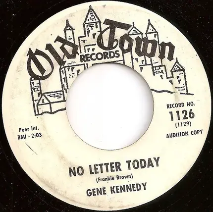 Gene Kennedy - No Letter Today