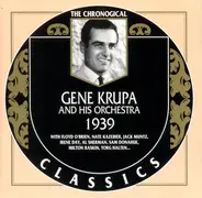 Gene Krupa And His Orchestra - 1939