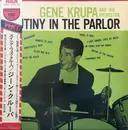 LP - Gene Krupa And His Orchestra - Mutiny In The Parlor - Mono