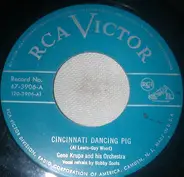 Gene Krupa And His Orchestra - Cincinnati Dancing Pig