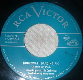 Gene Krupa - Cincinnati Dancing Pig