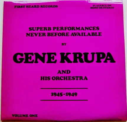 Gene Krupa And His Orchestra - Gene Krupa And His Orchestra 1945 - 1949 Volume 1