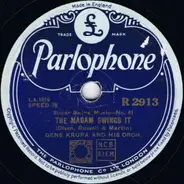 Gene Krupa And His Orchestra - The Madam Swings It / Quiet And Roll Em