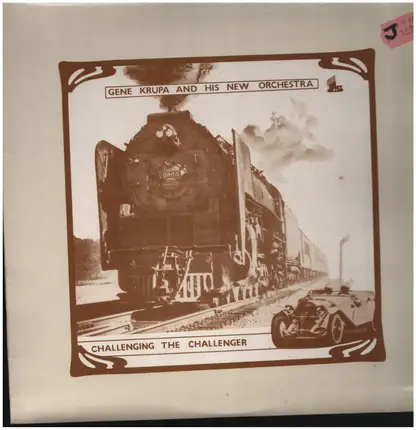 Gene Krupa And His Orchestra - Challenging The Challenger