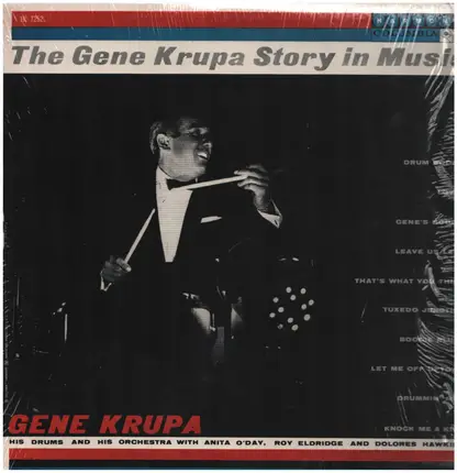 Gene Krupa And His Orchestra - The Gene Krupa Story