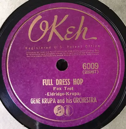 Gene Krupa And His Orchestra - Who / Full Dress Hop