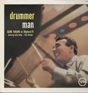 The Gene Krupa Big Band Featuring Roy Eldridge - Anita O'Day - Drummer man