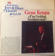 Gene Krupa - I'm Getting Sentimental