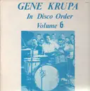 LP - Gene Krupa - In Disco Order Volume 6