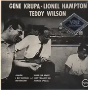 Gene Krupa / Lionel Hampton / Teddy Wilson - Gene Krupa - Lionel Hampton - Teddy Wilson