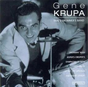 Gene Krupa - That's Drummer's Band