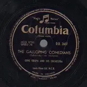 Schellack - Gene Krupa - The Galloping Comedians / Swiss Lullaby