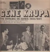 Gene Krupa - The Swinging Big Bands (1945/1947)