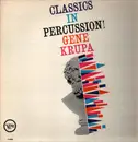 LP - Gene Krupa - Classics In Percussion!
