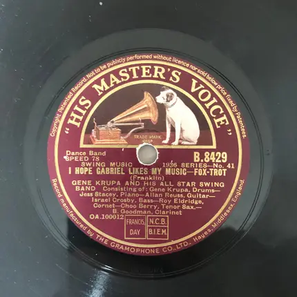Gene Krupa's Swing Band - I Hope Gabriel Likes My Music / I'm Gonna Clap My Hands