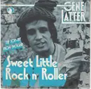 7inch Vinyl Single - Gene Latter - Sweet Little Rock'N' Roller