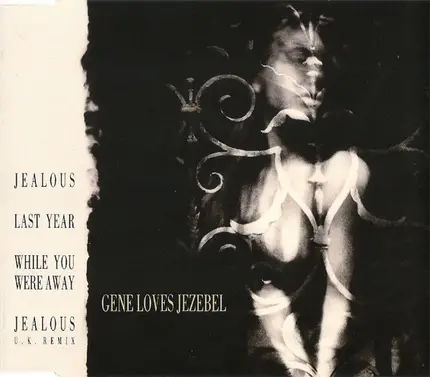 Gene Loves Jezebel - Jealous