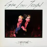 Gene Loves Jezebel - Immigrant