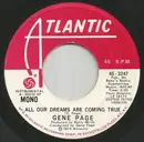 7inch Vinyl Single - Gene Page - All Our Dreams Are Coming True