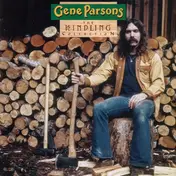 Gene Parsons - The Kindling Collection