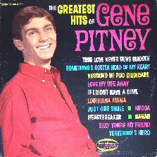 Gene Pitney - The Greatest Hits Of Gene Pitney