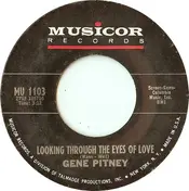 Gene Pitney - Looking Through the Eyes of Love