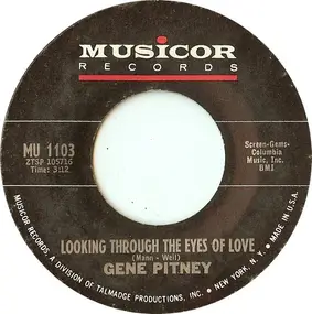 Gene Pitney - Looking Through the Eyes of Love