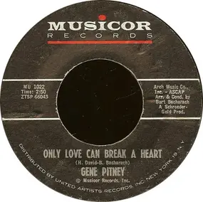 Gene Pitney - Only Love Can Break a Heart