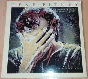 Gene Pitney - Somethin's Gotten Hold Of My Heart