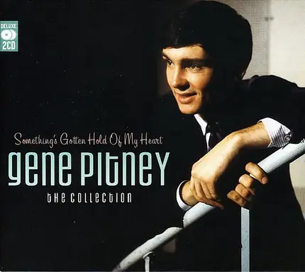 Gene Pitney - Something's Gotten Hold Of My Heart (The Collection)