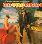 Gene Pitney, Robert Parker a.o. - Old Gold Retold 1