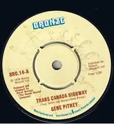 7inch Vinyl Single - Gene Pitney - Trans Canada Highway