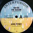 7inch Vinyl Single - Gene Pitney - You're The Reason