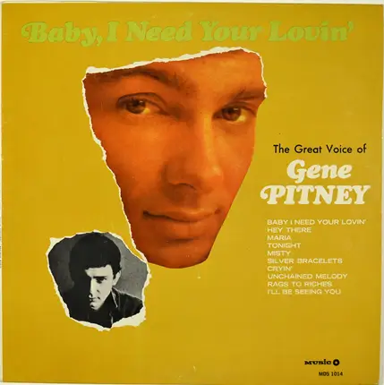Gene Pitney - Baby, I Need Your Lovin': The Great Voice of Gene Pitney