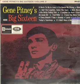 Gene Pitney - Gene Pitney's More Big Sixteen Volume 2