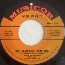 7inch Vinyl Single - Gene Pitney - Half Heaven - Half Heartache - Monarch Pressing