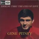 LP - Gene Pitney - Looking Thru The Eyes Of Love