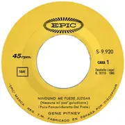 7inch Vinyl Single - Gene Pitney - Ninguno Me Puede Juzgar = Nessuno Mi Può Giudicare